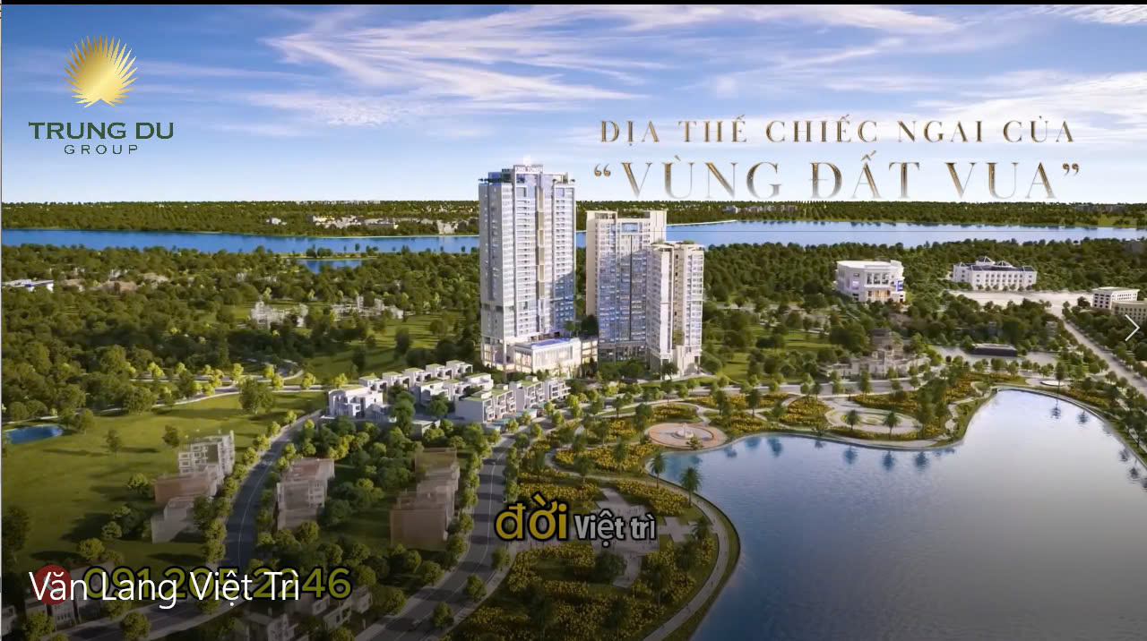 VĂN LANG SKY LAKE: ĐÁNH THỨC TIỀM NĂNG, MỞ RA KỶ NGUYÊN MỚI CHO BẤT ĐỘNG SẢN PHÚ THỌ