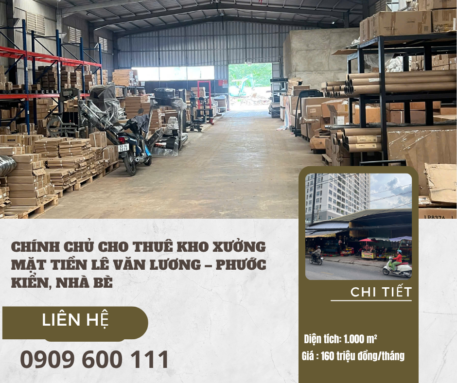 https://batdongsanviet.info.vn/chinh-chu-cho-thue-kho-xuong-mat-tien-le-van-luong-phuoc-kien-nha-be-j201027.html