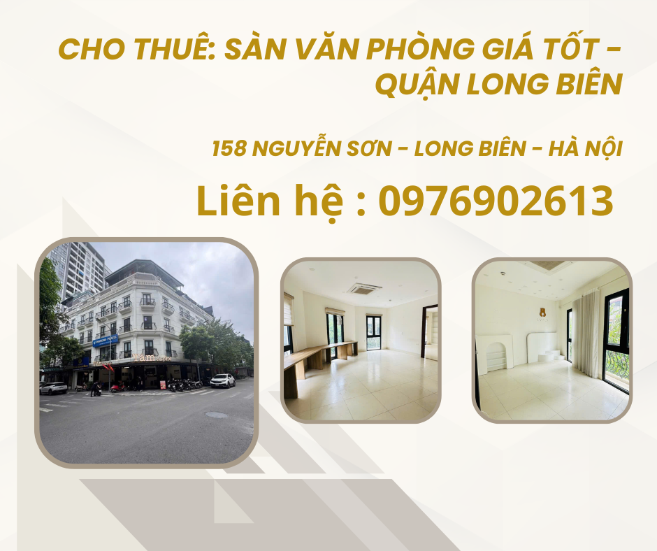 https://batdongsanviet.info.vn/cho-thue-san-van-phong-gia-tot-quan-long-bien-j200304.html