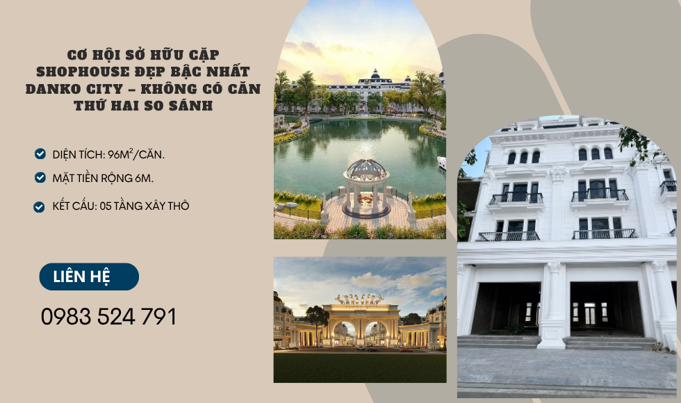 https://batdongsanviet.info.vn/co-hoi-so-huu-cap-shophouse-dep-bac-nhat-danko-city-khong-co-can-thu-hai-so-sanh-j200064.html