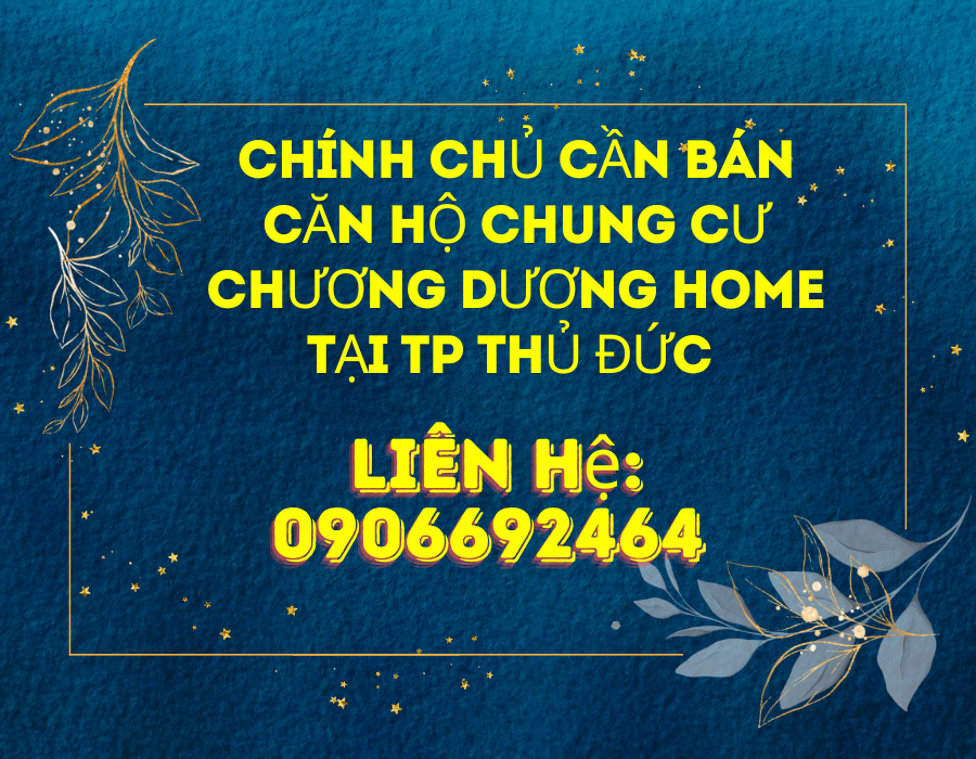 https://batdongsanviet.info.vn/chinh-chu-can-ban-can-ho-chung-cu-chuong-duong-home-tai-tp-thu-duc.html