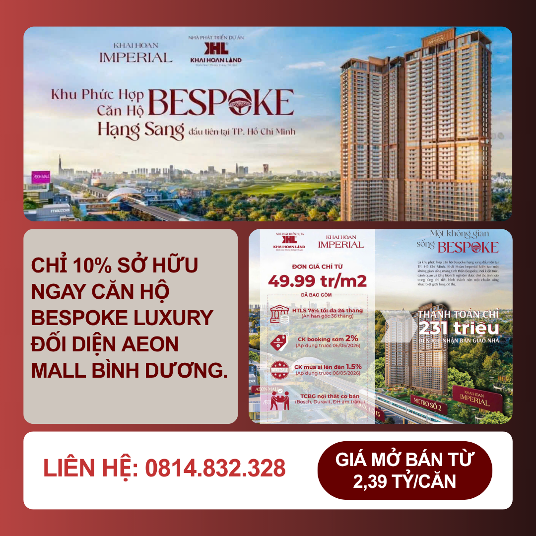 https://batdongsanviet.info.vn/chi-10-so-huu-ngay-can-ho-bespoke-luxury-doi-dien-aeon-mall-binh-duong-j199084.html