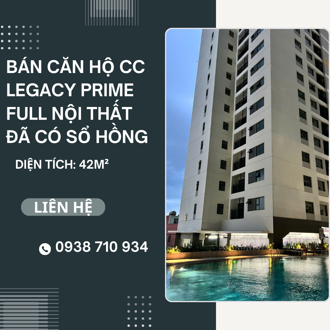 https://batdongsanviet.info.vn/ban-can-ho-cc-legacy-prime-full-noi-that-da-co-so-hong-j197646.html