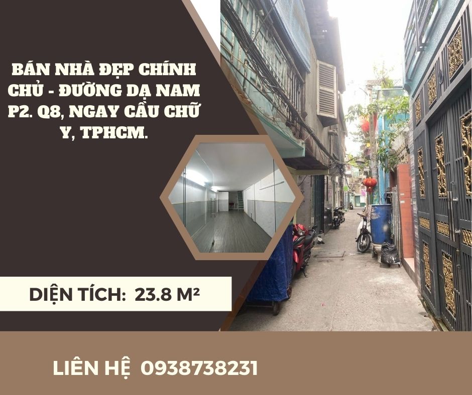 https://batdongsanviet.info.vn/ban-nha-dep-chinh-chu-duong-da-nam-p2-q8-ngay-cau-chu-y-tphcm-j192211.html