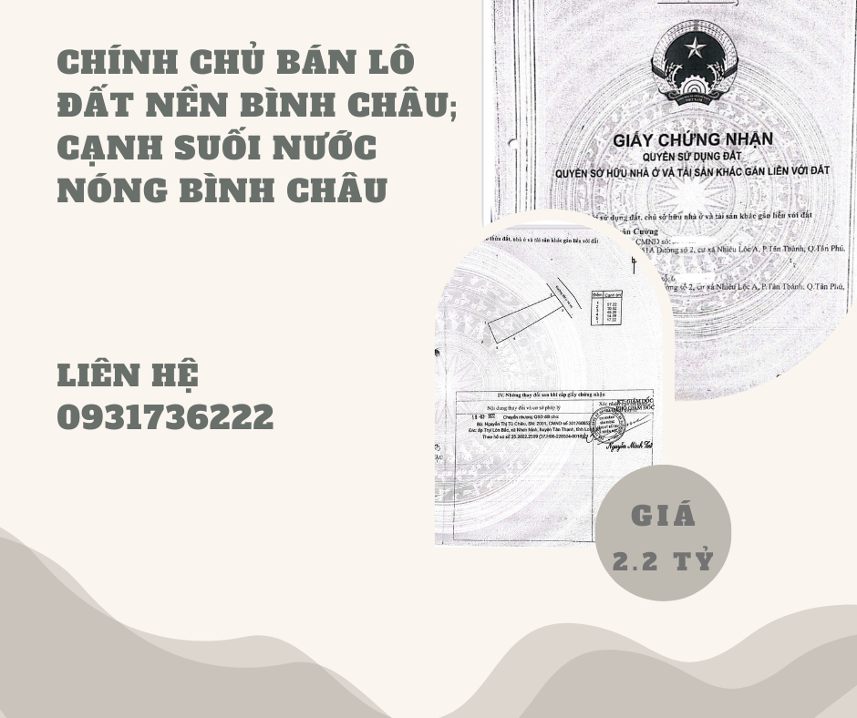 https://batdongsanviet.info.vn/chinh-chu-ban-lo-dat-nen-binh-chau-canh-suoi-nuoc-nong-binh-chau-j191889.html
