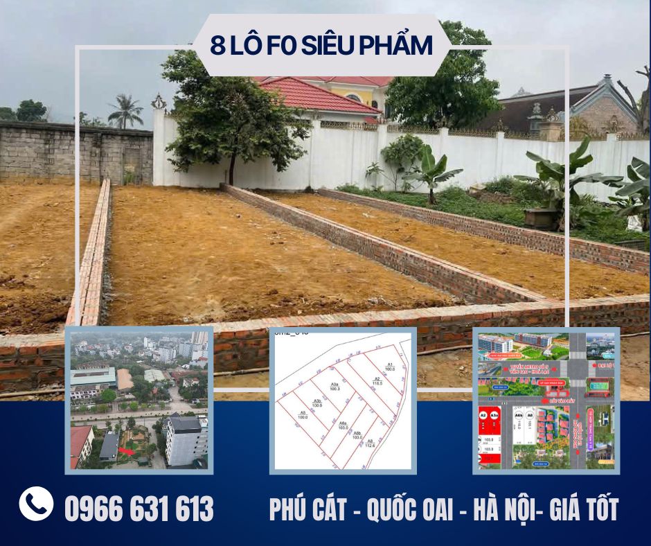 https://batdongsanviet.info.vn/8-lo-f0-sieu-pham-tai-phu-cat-quoc-oai-ha-noi-gia-tot-j192492.html